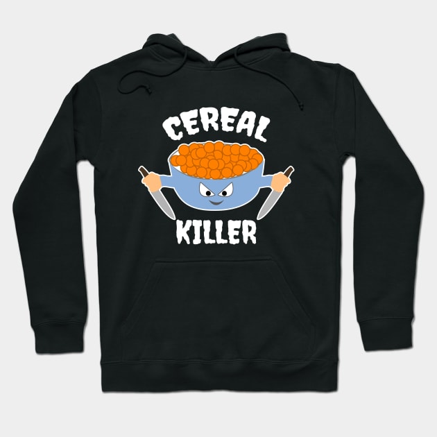 Cereal Killer Hoodie by LunaMay